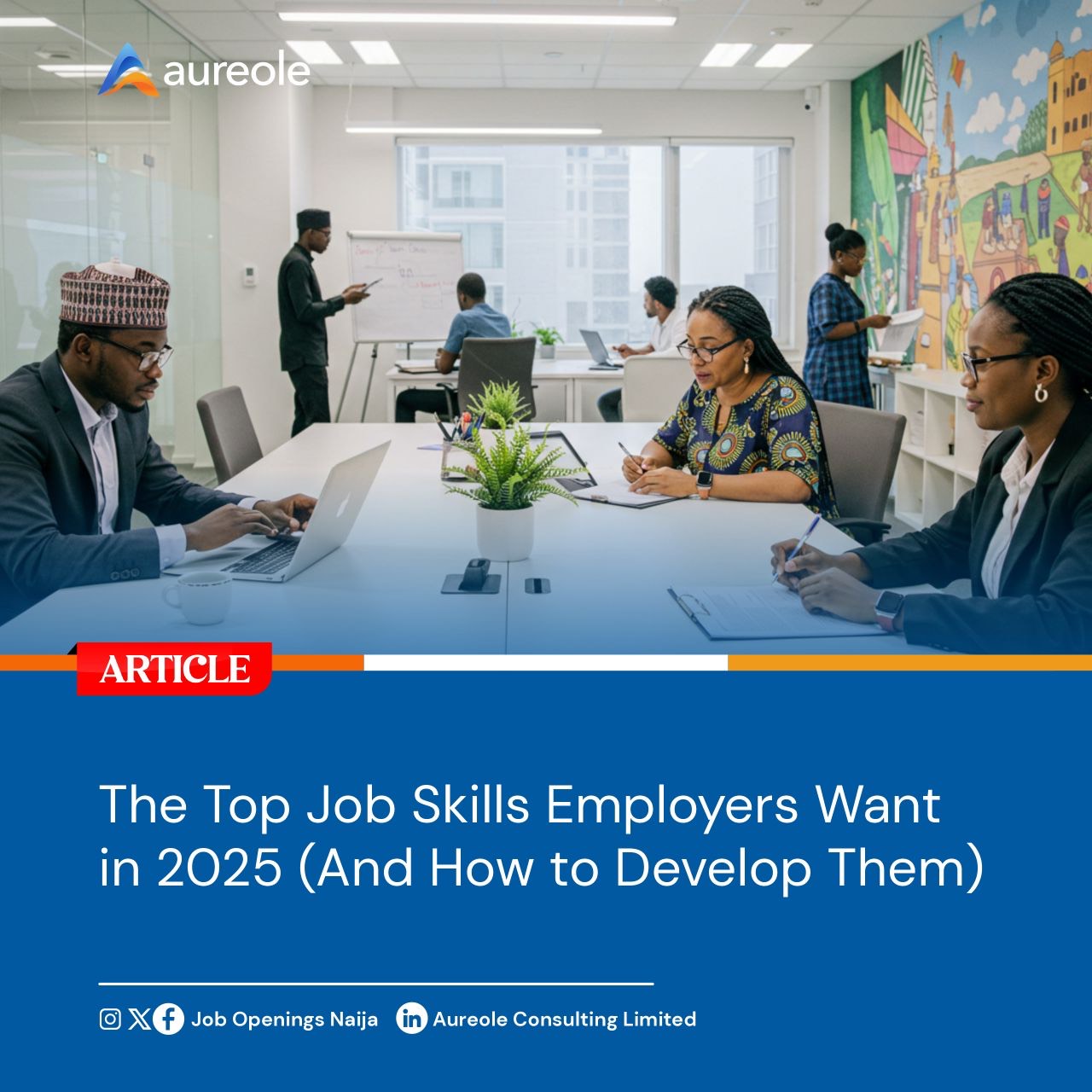 The Top Job Skill Employers Want in 2025 (And How to develop Them ...